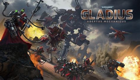 Buy Warhammer 40000 Gladius Adeptus Mechanicus Steam