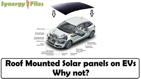 Why Dont We Have Solar Panels On The Car Roof Youtube