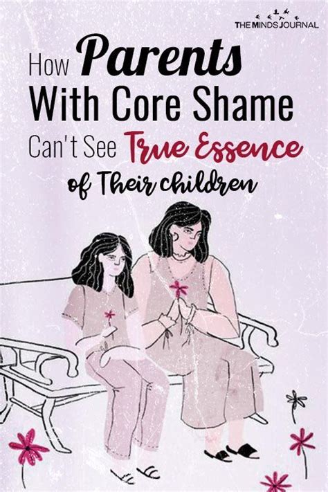 How Parents With Core Shame Cant See True Essence Of Their Children