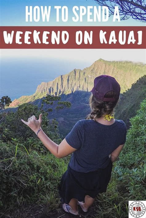 How To Spend A Weekend On Kauai A Guide To The Unmissable Spots