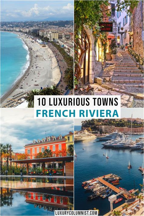 10 Of The Most Luxurious French Riviera Towns Including Cannes Antibes