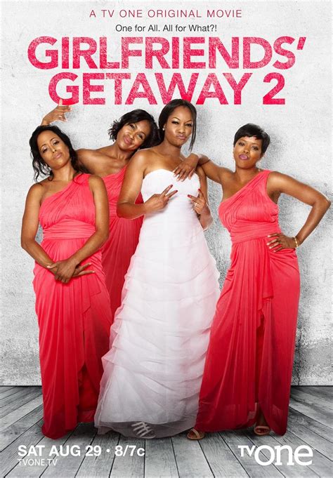 Girlfriends Getaway 2 TV Movie 2015 IMDb
