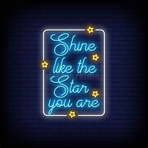 Shine Like The Star You Are Neon Signs Style Text Vector Stock Vector