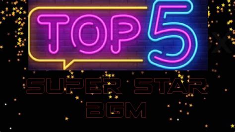 Top 5 Super Star Bgmmovies After 2010 Youtube