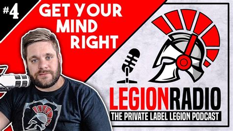 Get Your Mind Right Thoughts On The Entrepreneurial Mindset Legion Radio 4 Youtube