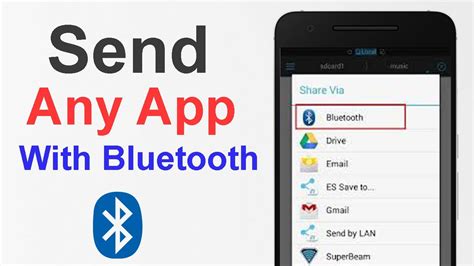 How To Send Android Apps With Bluetooth Share Apps With Bluetooth