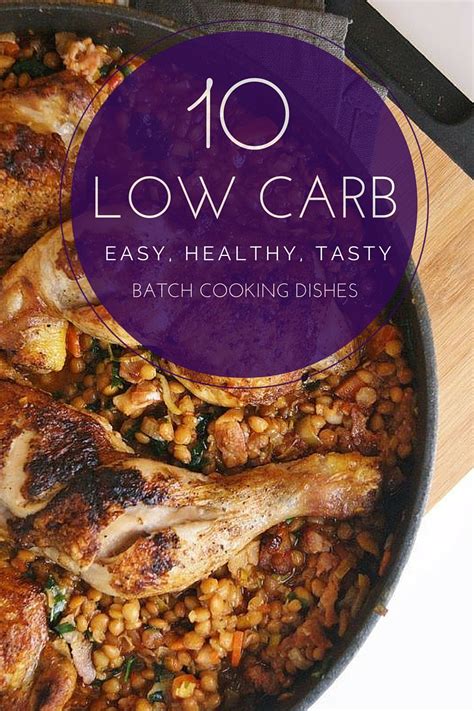10 Easy Healthy Tasty Batch Cooking Dishes For Your Low Carb Diet 4