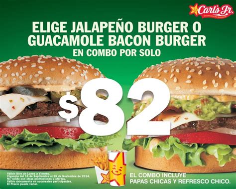 Combo Carls Jr De Jalapeño Burger O Guacamole Bacon Burger A Solo 82