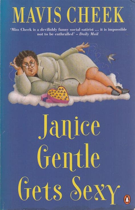 Janice Gentle Gets Sexy Cheek Mavis Amazon Com Books