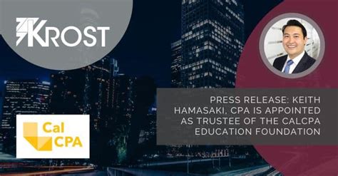 Press Release Keith Hamasaki Appointed As Trustee Of The Calcpa