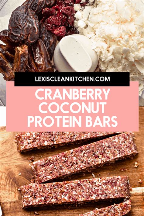 Coconut Cranberry Protein Bars Recipe Protein Bar Recipes Food