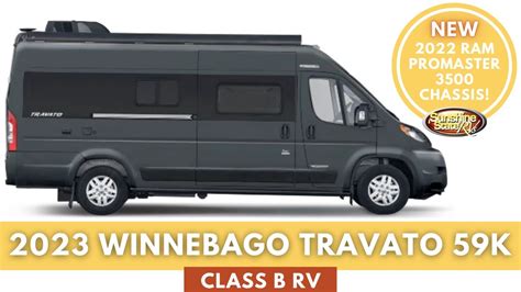 Tour The New 2023 Winnebago Travato 59k Class B Rv On Brand New 2022