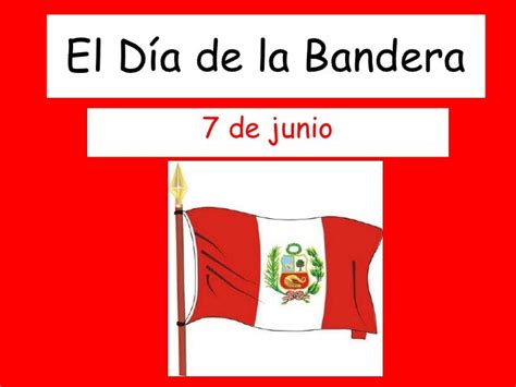 Collection Of Frases Por 7 De Junio Dia De La Bandera Del Peru 7 De Junio D 237 A De La