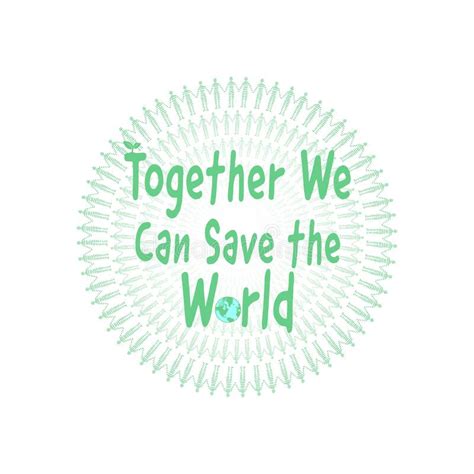 Together We Can Save The World Text With Figures Standing Hand In Hand