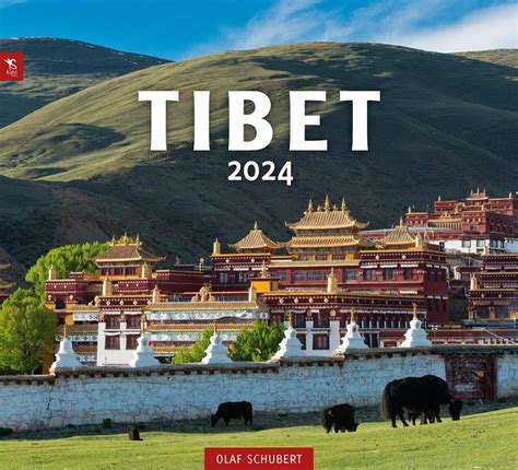 Tibet 2024 Kalender Jetzt Günstig Bei Weltbildde Bestellen