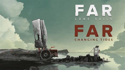 Far Lone Sails And Far Changing Tides Полное прохождение Youtube