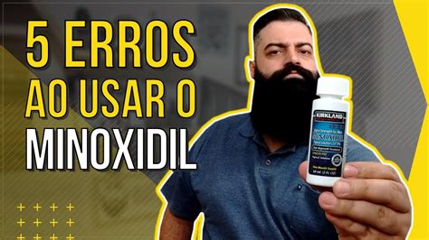 Erros Ao Usar Minoxidil