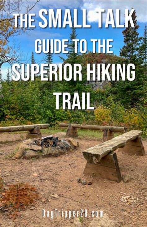 Small Talk Guide To The Superior Hiking Trail Questions Everyone Ask