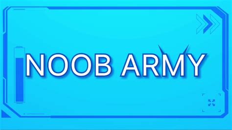 Join The Noob Army Youtube