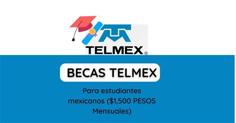 Becas Telmex Universidad Cu Les Son Los Requisitos E Becas Hot Sex Picture