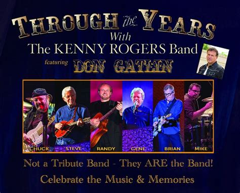 Through the Years with the Kenny Rogers Band ft Don Gatlin A Salute to Kenny Rogers Wagner Noël