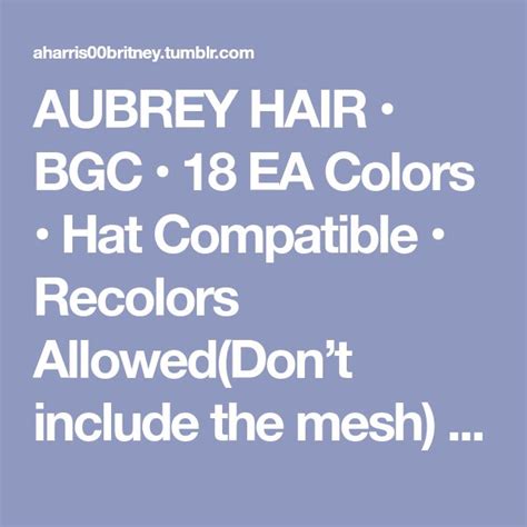 Nicole Hair Bgc 18 Ea Colors Hat Compatible Recolors Allowed Don T Include The Mesh Otosection