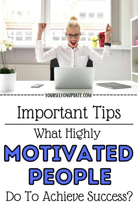 7 Signs Of Highly Motivated People Secret Of Their Success