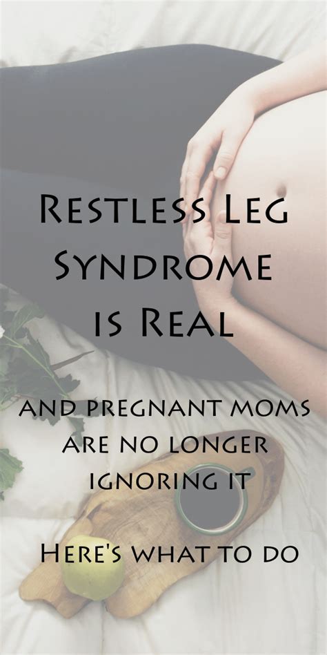 Natural Hacks To Pregnancy Restless Leg Syndrome Artofit