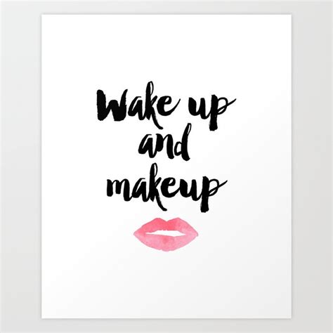 wake up and makeup girls room decor bathroom decor quote prints lips art t for her wall art