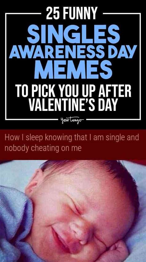 25 Funny Singles Awareness Day Memes To Pick You Up After A Sucky