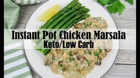 You literally just dump your ingredients into the pot, set the timer, and 15 minutes later you have a. Instant Pot Chicken Marsala - Keto and Low Carb - YouTube