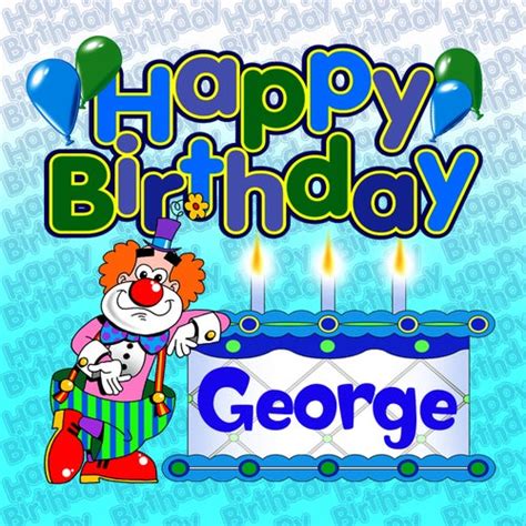 Happy Birthday George By The Birthday Bunch