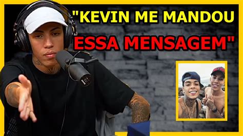 ÚLTIMA MENSAGEM DE MC KEVIN CORTES CAST MC DON JUAN PODPAH YouTube