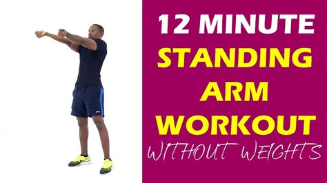12 Minute Standing Arm Workout Without Weights Tone Arms And