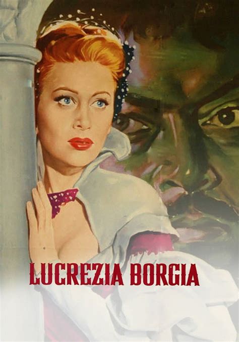 Lucrezia Borgia Film 1952