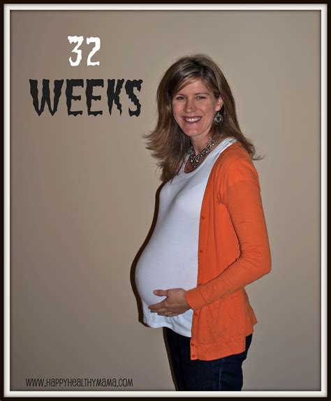 My Pregnancy Week 32 Happy Healthy Mama