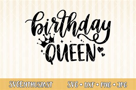 Birthday Queen Svg Cut File