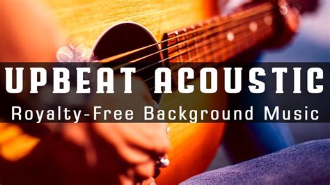 HAPPY UPBEAT ACOUSTIC GUITAR MUSIC [Most Uplifting Background
