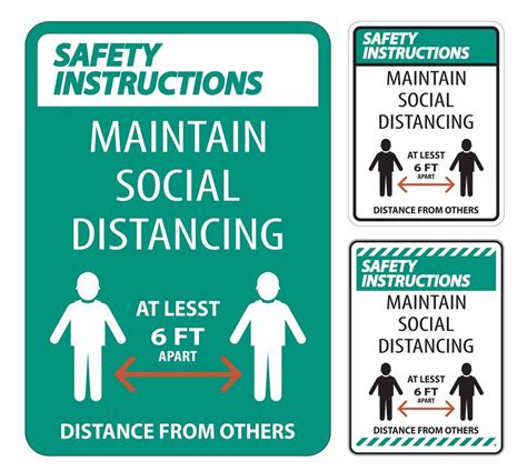 Safety Instructions Maintain Social Distancing At Least 6 Ft Sign On