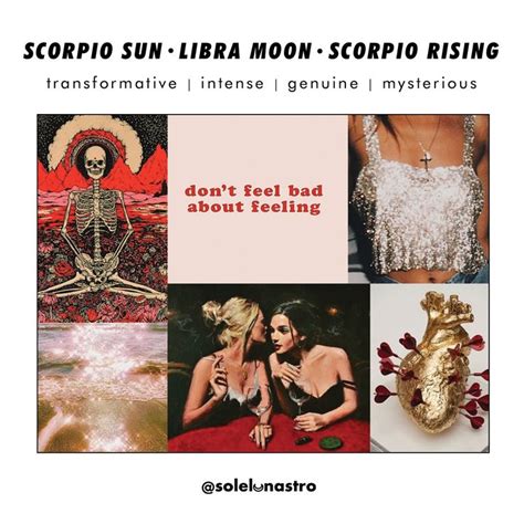 Scorpio Sun Libra Moon Scorpio Rising Scorpio Moon Sun