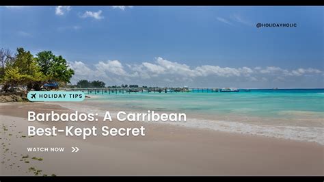 🌴 Barbados In March 🌊 A Virtual Tour Of The Caribbeans Best Kept