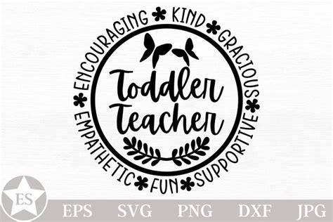 Toddler Teacher Svg Early Childhood Educator Shirt Design