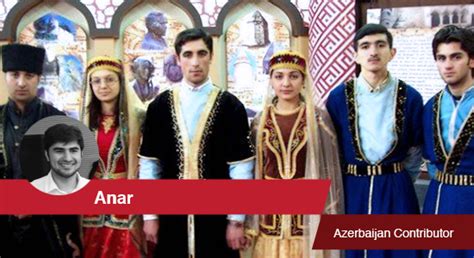 Opinion Blog About Azerbaijani Culture By An Azerbaijani Contributorin