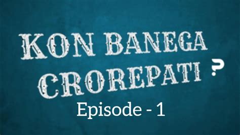 Kon Banega Crorepati Comedy Video Series Episode 1 😂🤣 Kon Banega Crorepati Masti Ka
