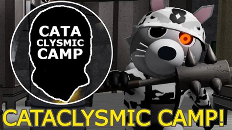 How To Escape Piggy Cataclysmic Camp Roblox Youtube