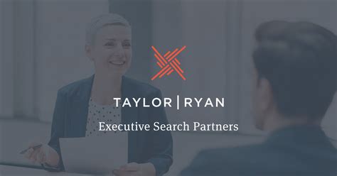Taylor Ryan Executive Search Partners Home Taylor Ryan