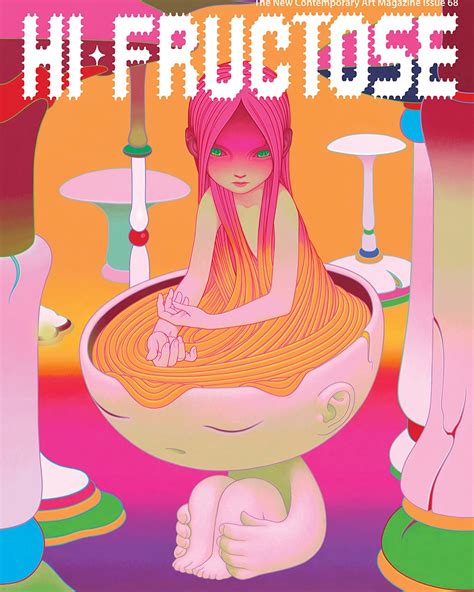 Hi Fructose Magazine A2 The New Contemporary Art Magazine