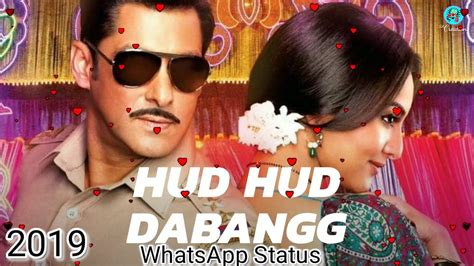 Hud Hud Song Dabangg 3 2019 Salman Khan Sonakshi Sinha Whatsapp Status Sac Creation