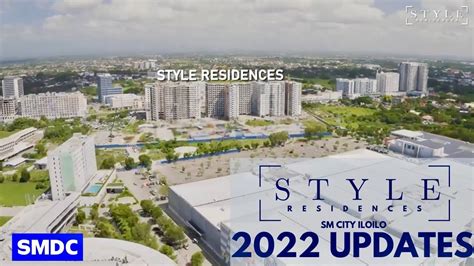 Smdc Style Residences Iloilo 2022 Project Updates Youtube
