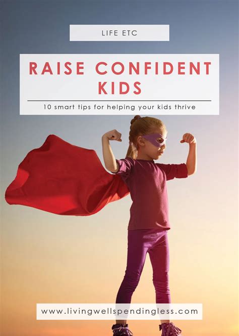 How To Raise Confident Kids 10 Tips For Raising